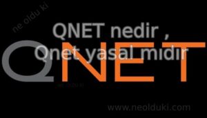 QNET nedir , Qnet yasal mıdır ?